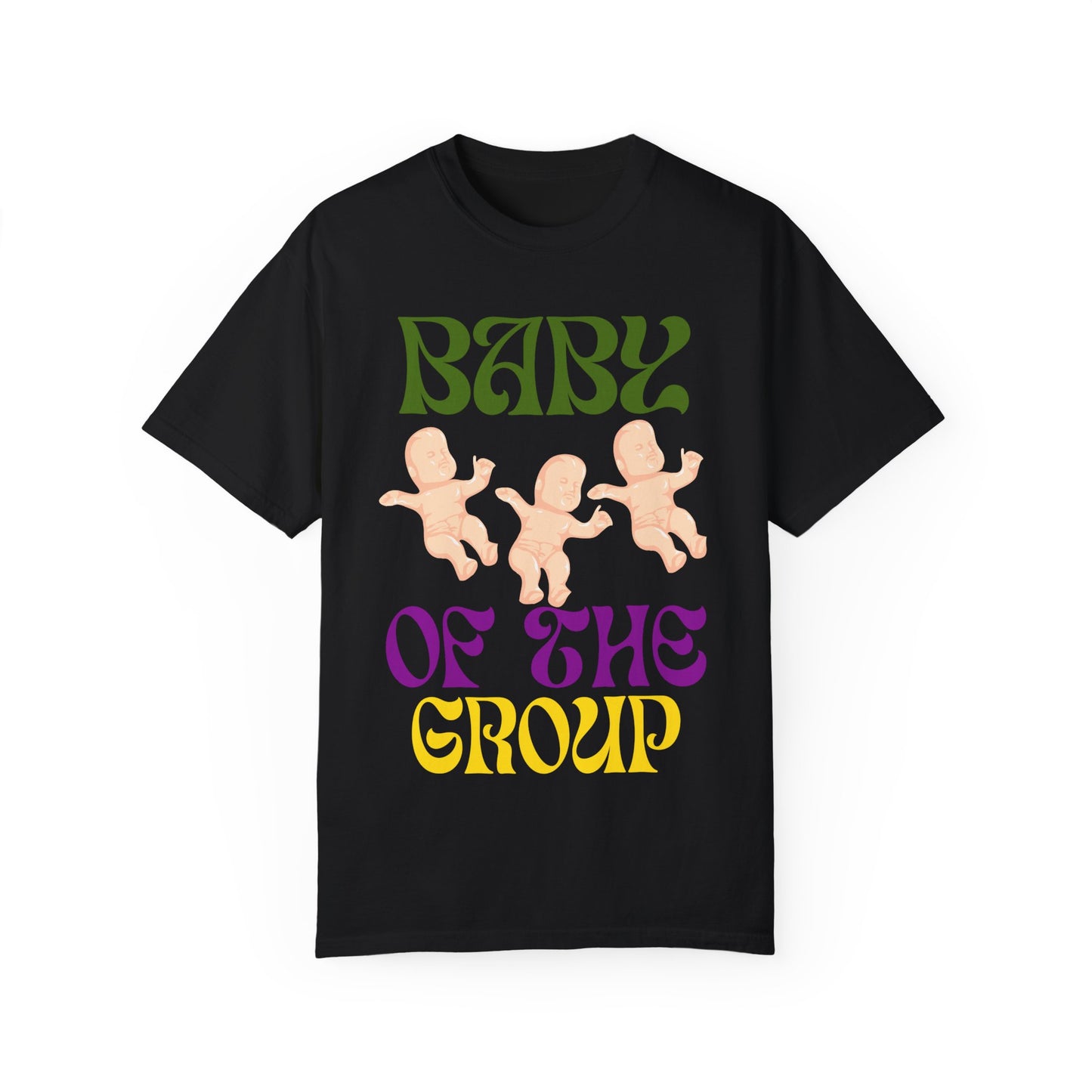 Baby of The Group Tee