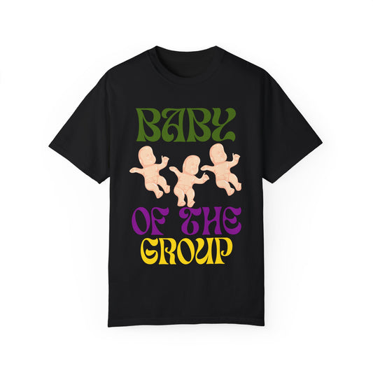 Baby of The Group Tee